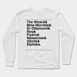 Wicked Characters Long Sleeve T-Shirt